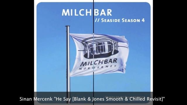 Sinan Mercenk "He Say [Blank & Jones Smooth & Chilled Revisit] смотреть онлайн