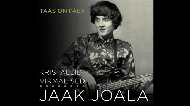 JAAK JOALA, Kristallid & Virmalised смотреть онлайн