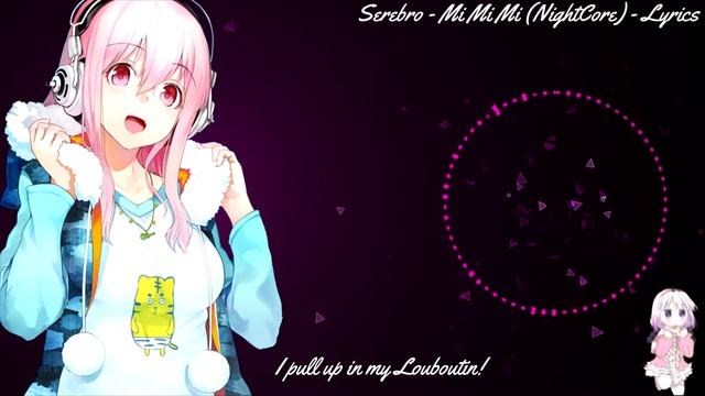 Nightcore - Mi Mi Mi (Lyrics) смотреть онлайн