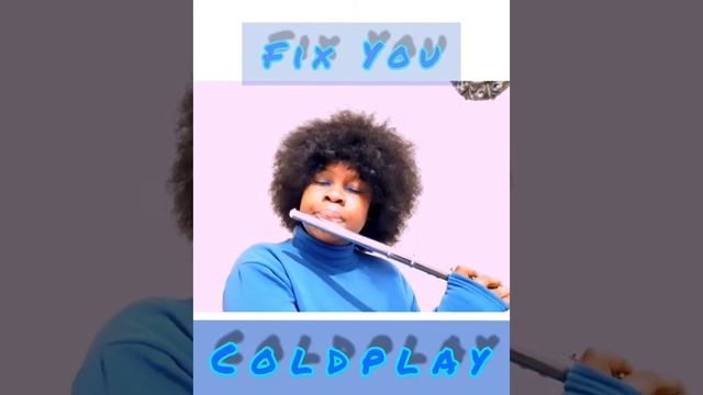 *Fix you* cover flute смотреть онлайн