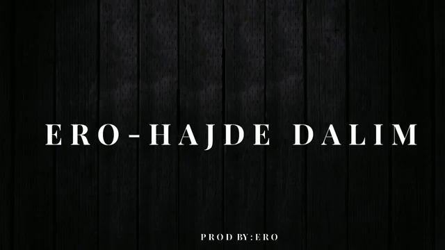 Ero - hajde dalim смотреть онлайн