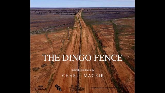 The Dingo Fence (Soundtrack) - 03 Villain Or Victim? смотреть онлайн