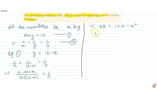 The sum of two numbers is 16. The sum of their reciprocals is 1/3. Find the numbers. смотреть онлайн