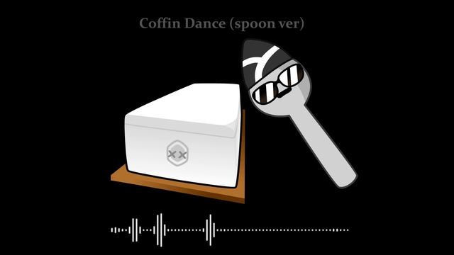 Coffin dance [Spoon ver] смотреть онлайн