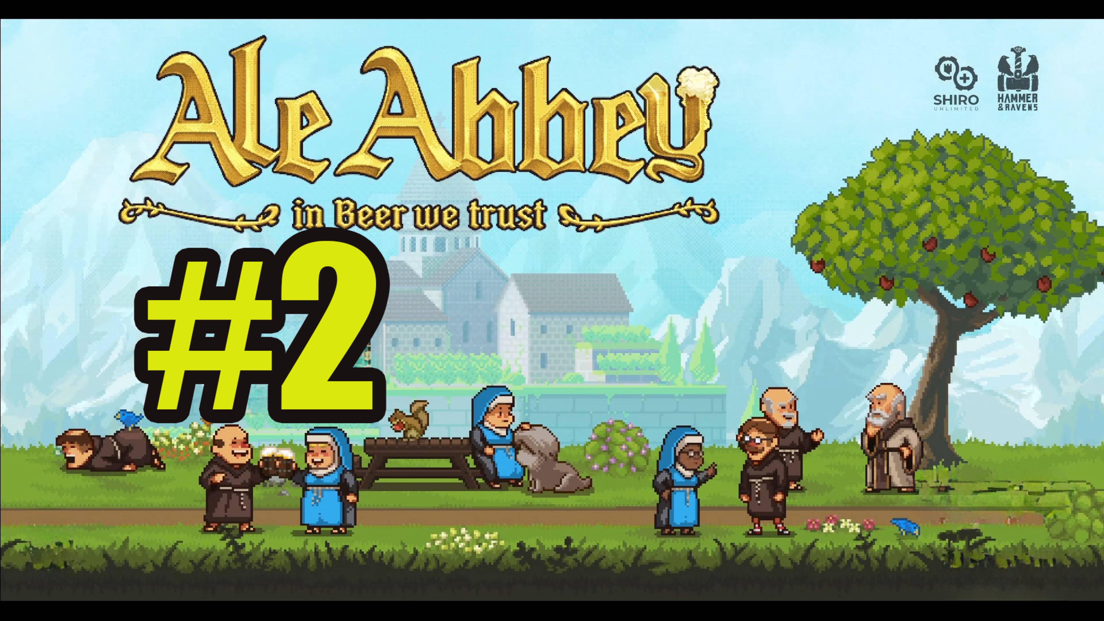 Ale Abbey прохождение на русском #2 смотреть онлайн