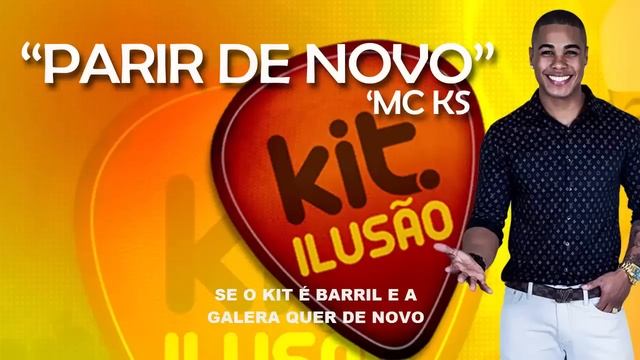 KIT ILUSÃO 2016 - BOTAR PRA PARIR DE NOVO смотреть онлайн