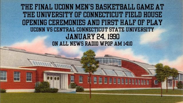Final UConn Men's basketball game played at the UConn Fieldhouse January 24, 1990 on WPOP 1410 AM смотреть онлайн
