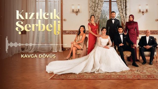 Kızılcık Şerbeti Dizi Müzikleri | Kavga Dövüş