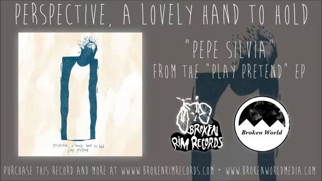 Perspective, a lovely hand to hold - Pepe Silvia смотреть онлайн