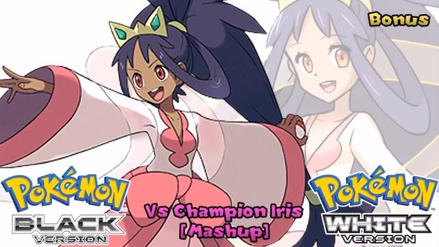 Pokémon B2/W2 & Remix - Champion Iris Battle Mashup (HQ) смотреть онлайн