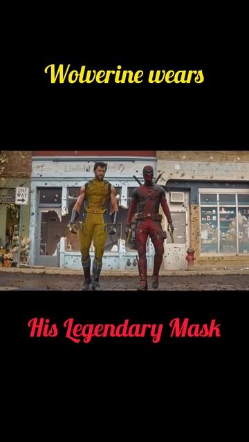Wolverine wears his Legendary mask | Deadpool & Wolverine #deadpool3 #deadpool #wolverine смотреть онлайн