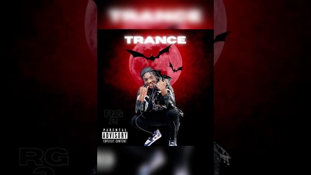RG2 - Trance |Prod. Euro$| смотреть онлайн