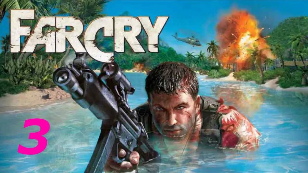Прохождение Far Cry #3 (Форт)