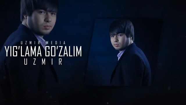 UZmir - Yig'lama Go'zalim (UZRAP) 2021 #Premyera | Узмир - Йиглама гузалим (УЗРАП) 2021 #Премйера