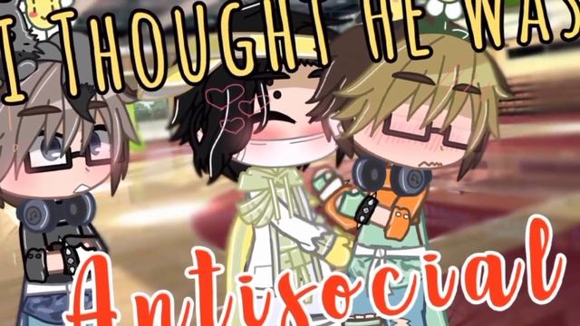 I Thought He Was Antisocial || Meme? || SakuAtsu || Ft. Osamu || (Not Original) смотреть онлайн