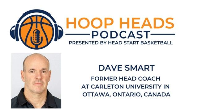 Dave Smart - Former Head Coach at Carleton University in Ottawa, Ontario Canada - Episode 137 смотреть онлайн