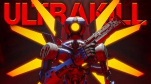 UltraKill | Самый сложный Босс