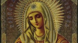 Акафист Пресвятой Богородице . Радуйся Невесто Неневестная