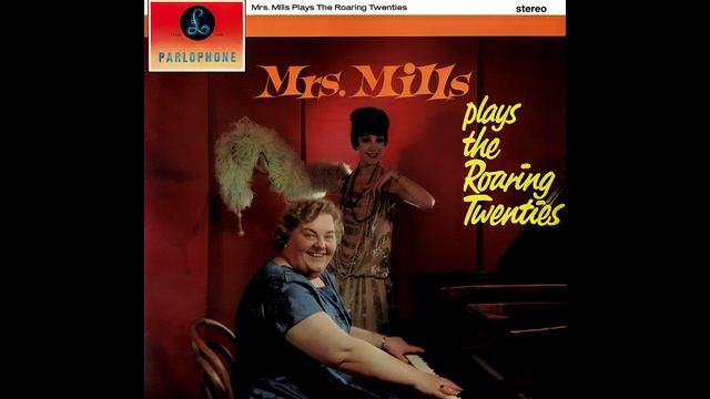 Mrs. Mills - Don't Bring Lulu