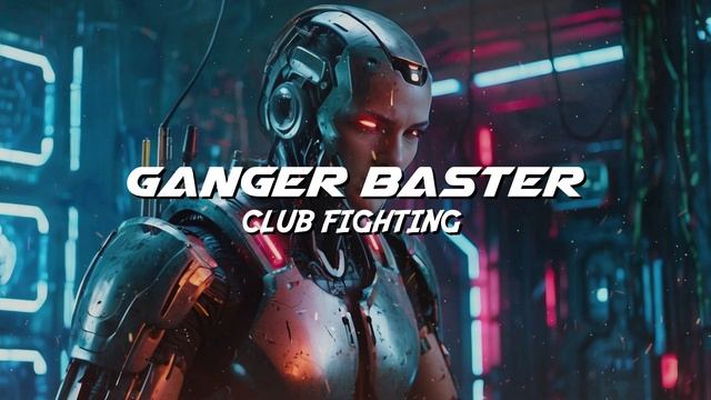 Ganger Baster - Club Fighting (John Wick Club Style) смотреть онлайн