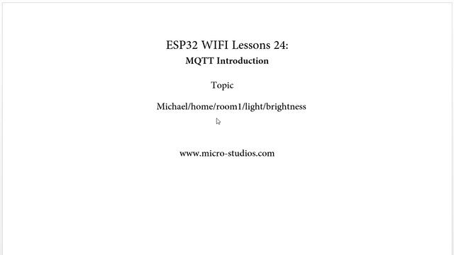 ESP32 WIFI Lesson 24: MQTT 01-- Introduction смотреть онлайн