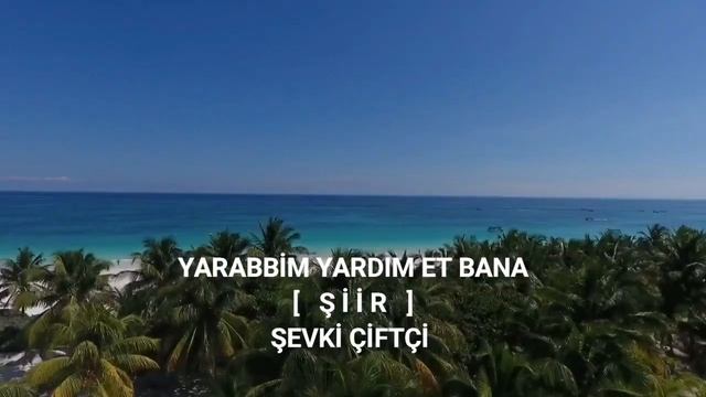 Yarabbim Yardım Et Bana [ Şiir] смотреть онлайн