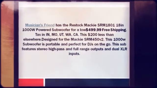 TODAY ONLY Restock Mackie SRM1801 18in 1000W Powered Subwoof