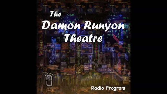 Damon Runyon Theatre - The Melancholy Dane (September 11, 1949) смотреть онлайн