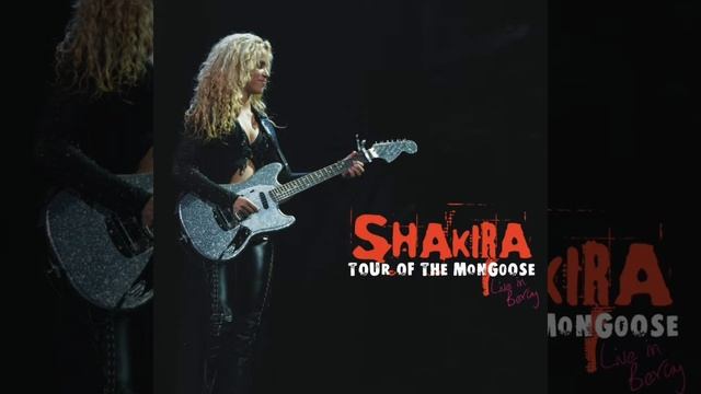 Shakira The One Tour Of The Mongoose Live In Bercy, France 2003 смотреть онлайн