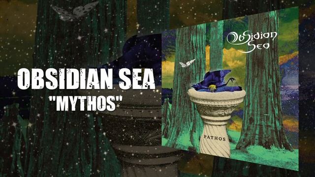 Obsidian Sea - "Mythos" (Visualizer Video) | Ripple Music - 2021 смотреть онлайн