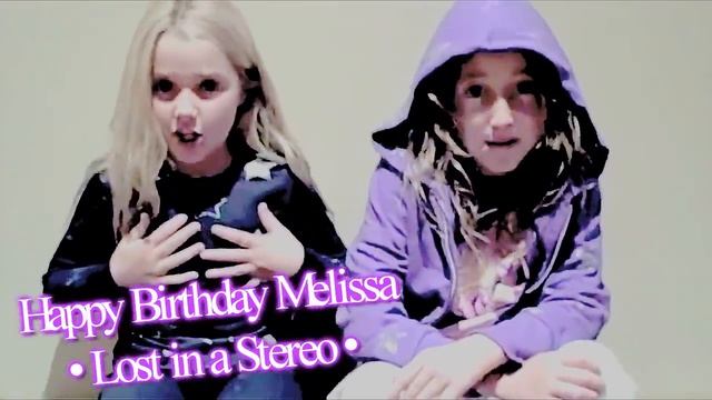 Happy Birthday Melissa :D [Noie&Ems-Lost in a Stereo] смотреть онлайн