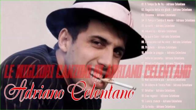 Adriano Celentano Best Songs 2022 - Adriano Celentano Playlist 2022