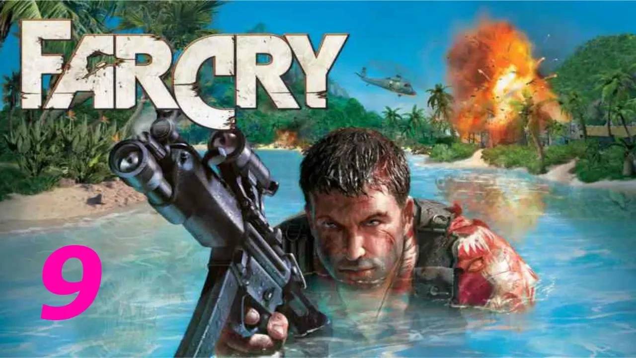 Прохождение Far Cry #9 (Регулятор)