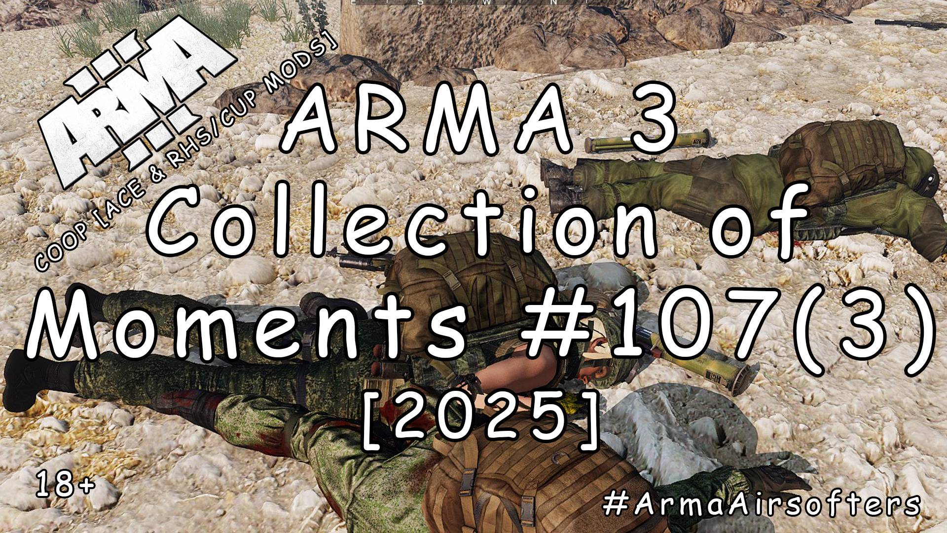 ARMA 3 - Сборник моментов #107 (3) [2025] смотреть онлайн