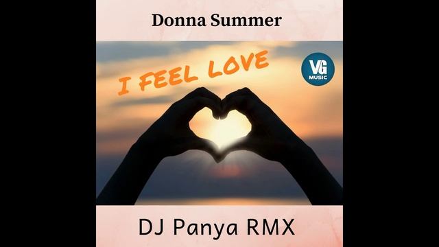 Donna Sammer - I Feel Love (DJ Panya mix)