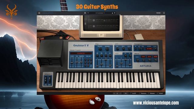 Arturia Emulator II V Presets by Vicious Antelope - Guitarlator Soundbank 30 Guitar Synths смотреть онлайн