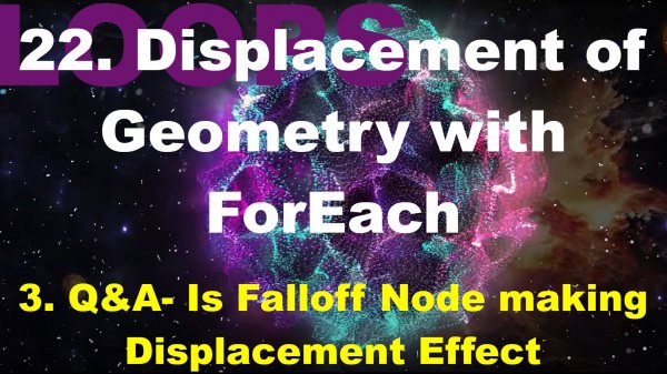 22.3. Q&A- Is Falloff Node making Displacement Effect