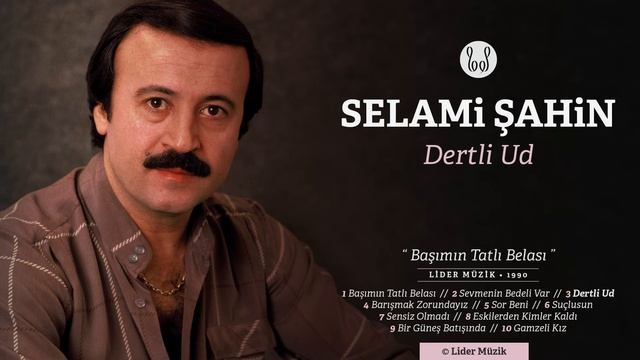Selami Şahin - Dertli Ud (Official Audio) смотреть онлайн