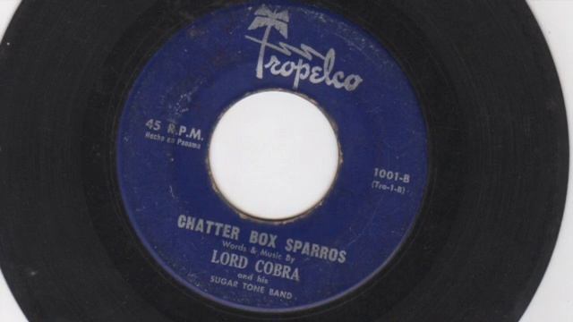 Lord Cobra and his Sugar Tone Band - Chatter box Sparros - Tropelco смотреть онлайн