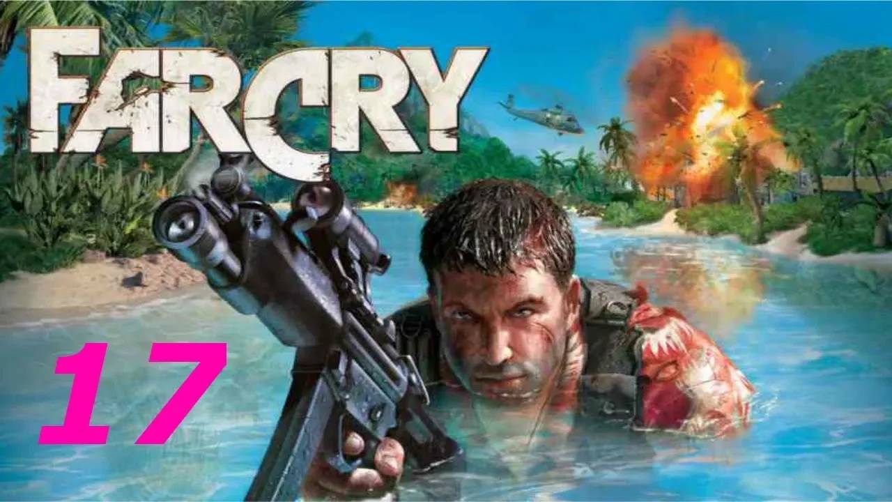 Прохождение Far Cry #17 (Болото)
