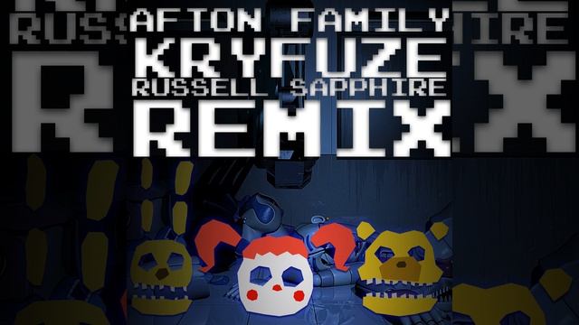 Afton Family (Remix)