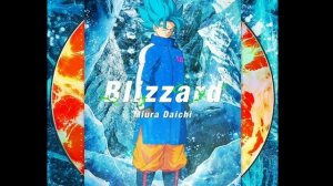 Blizzard - Daichi Miura - Official English Version | Dragon Ball Super: Broly theme song