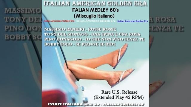 ITALIAN 60'S MEDLEY (Rare US Release Extended Play 45 RPM)