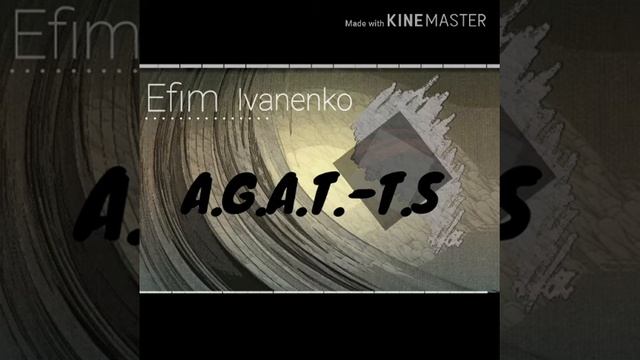 EfIm Ivanenko[ A.G.A.T.-T.S.] relise Ефим Иванеко [А.Г.А.Т.-Т.С.] Релиз 2019,OFicial смотреть онлайн