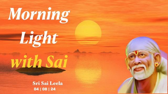 Sai Baba Message [ English ] 4th Aug '24  @Sri Sai Leela - English | #saibabablessings  | #saibaba