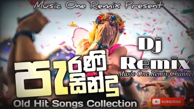 Sinhala Old Songs Dj Nonstop සිංහල පැරණි ගීත එකතුව Part -2 @musiconeremix7491 смотреть онлайн