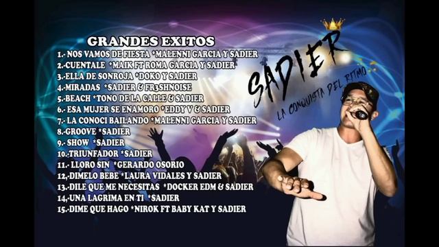 4- DISCO COMPLETO // LOS GRANDES ÉXITOS DE SADIER // REGGAETÓN 2023 смотреть онлайн