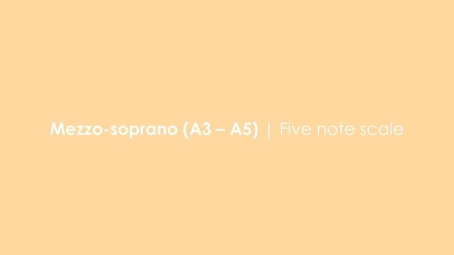 Mezzo-soprano | Five note scale (vocal warm up) смотреть онлайн