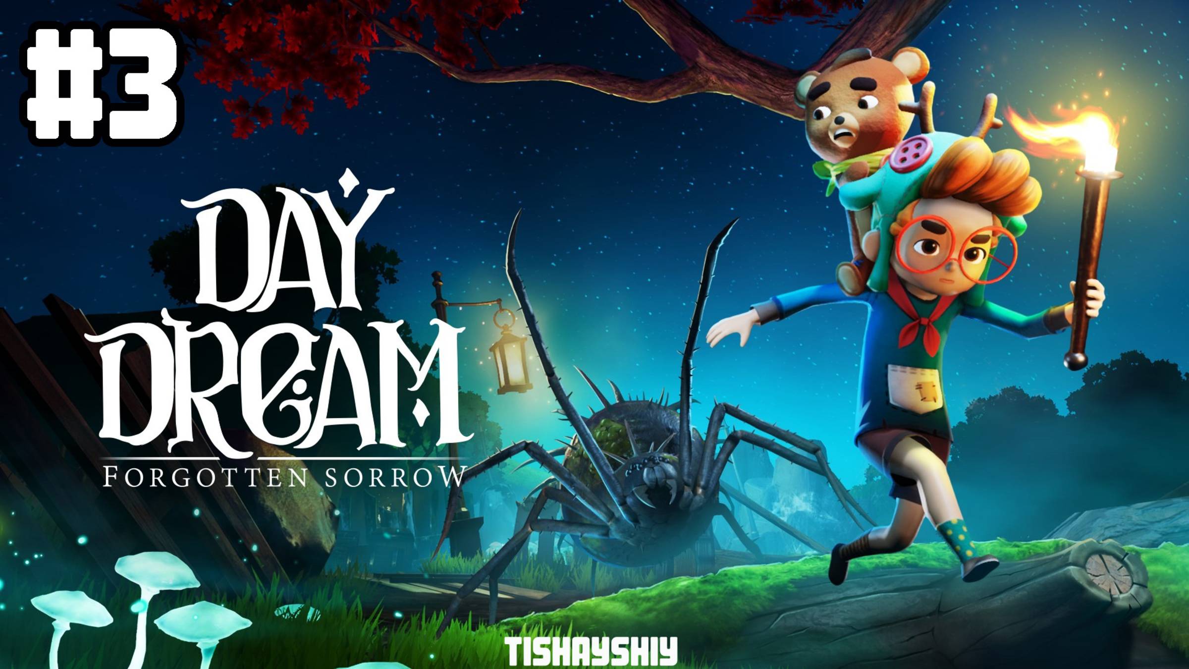 Daydream Forgotten Sorrow прохождение #3 Паучий лес смотреть онлайн