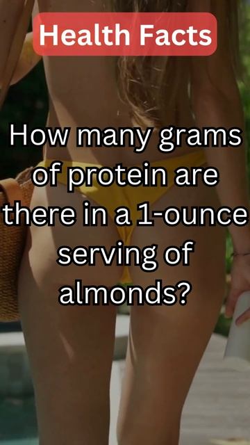 Health Facts: How many grams of protein are there in a 1-ounce serving of almonds? смотреть онлайн